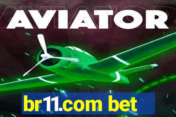 br11.com bet